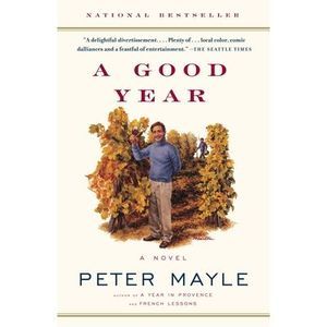 A Good Year -- Peter Mayle